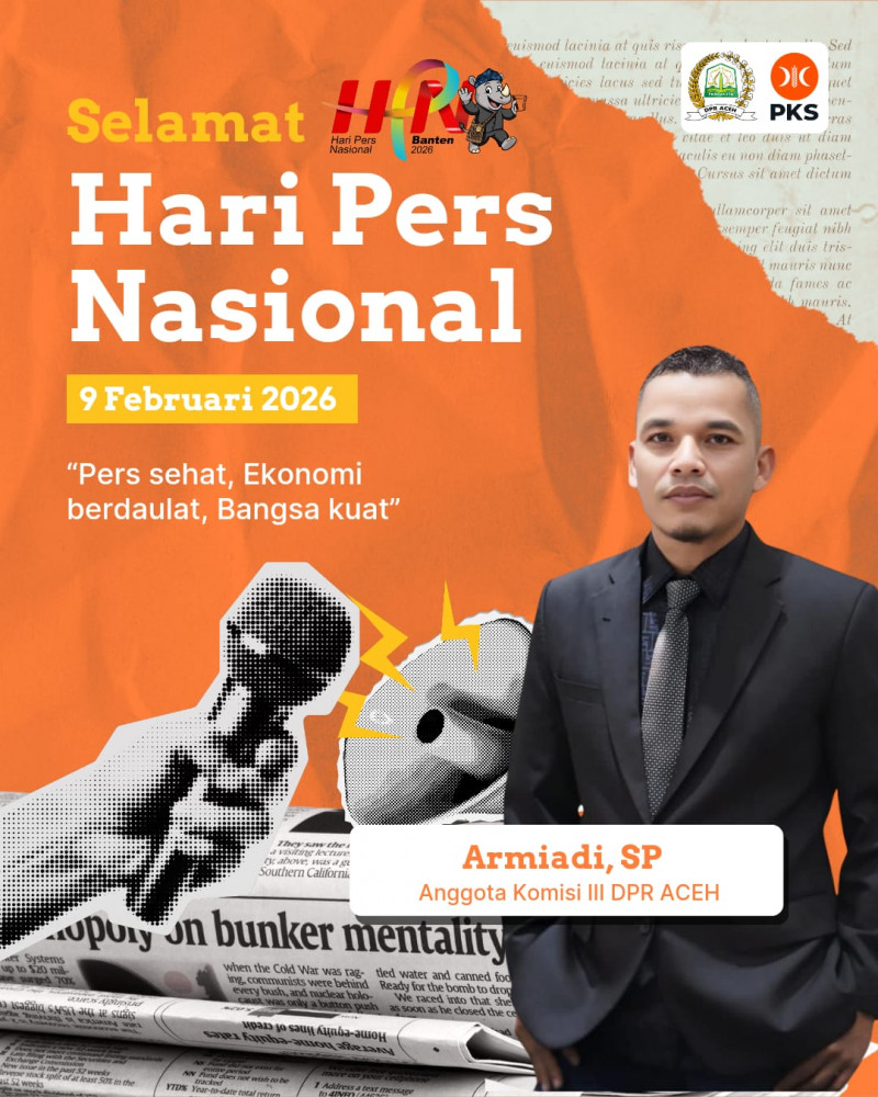 HPN 2026, Ini Harapan Anggota DPR Aceh untuk Masa Depan Pers Indonesia
